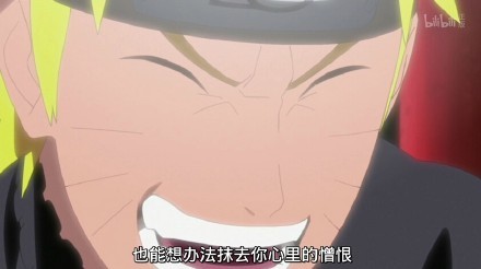 要是对自己的决定还存疑那就全完了
也能想办法抹去你心里的憎恨
你对我们而言就是那个唯一
火影最后的#话语#